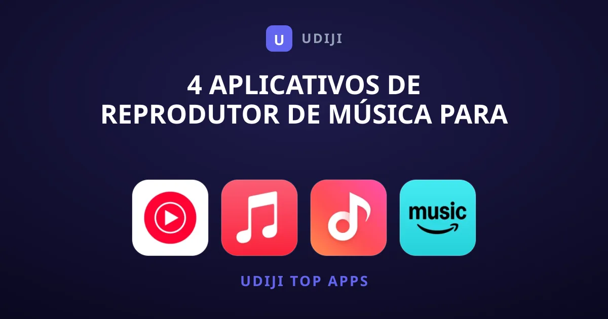 4 Aplicativos de Reprodutor de Música para Baixar Hoje